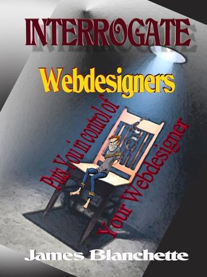 cover image of Interrogate Webdesigners